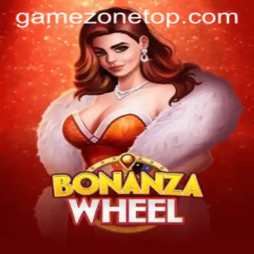 Discovering the Thrills of BonanzaWheel at GameZone
