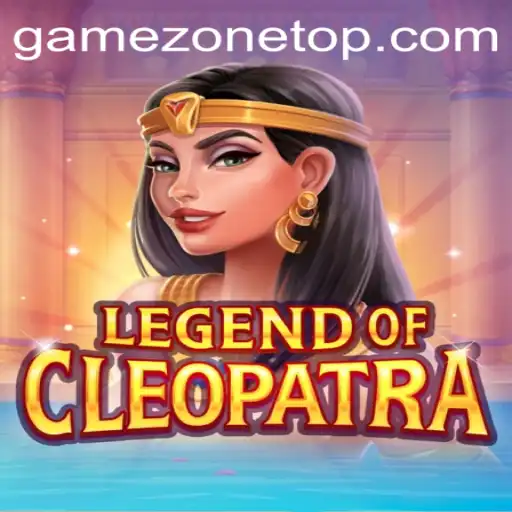 Legend of Cleopatra: Dive into the Mystique of Ancient Egypt on GameZone